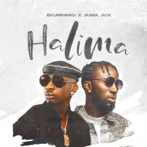 Music Audio : Ekunrawo Ft Jux – Halima | Download