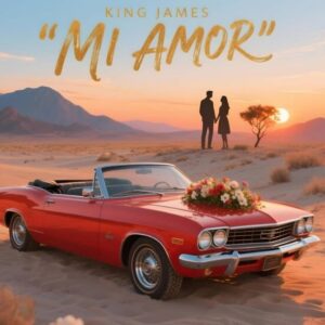 Music Audio : King James – Mi Amor | Download
