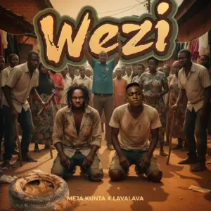 Music Audio : Meja Kunta ft Lava Lava – Wezi (Remix) | Download