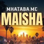 Maisha | Download