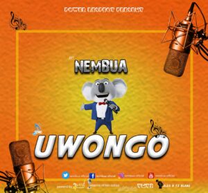 Music Audio : Nembua – Uwongo | Download