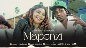 Music Audio : Saida Karoli X Josroli Karoli – Mapenzi (Kizunguzungu) | Download