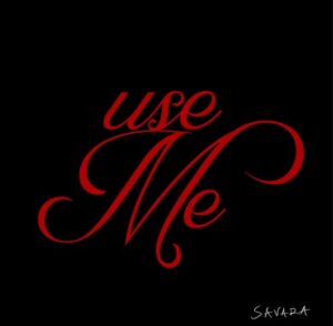 Music Audio : Savara – Use Me | Download