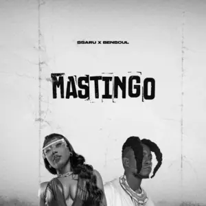 Music Audio : Ssaru Ft Bensoul – Mastingo | Download