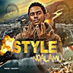Style Ndalamu | Download