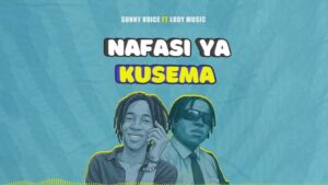 Music Audio : Sunny Voice Ft Lody Music – Kwa Mfano (Remix) | Download