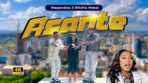 Music Audio : Wapendwa Muziki Ft Wadosi Family – Asante | Download