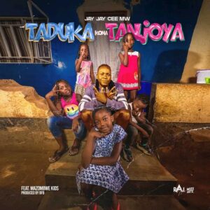 Music Audio : Jay Jay Cee Mw Ft Mazombwe Kids – Taduka Koma Tanjoya | Download