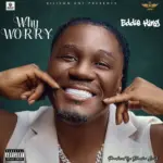 Why Worry | Download