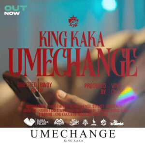 Music Audio : KING KAKA – UMECHANGE | Download