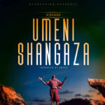 Umenishangaza | Download