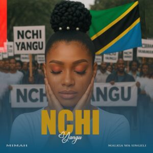 Music Audio : Mimah – Nchi yangu | Download