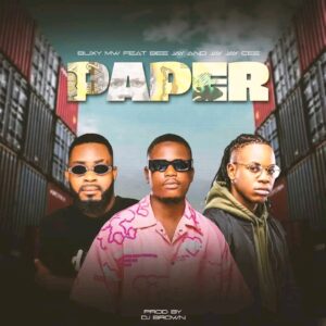 Music Audio : Buxy Mw ft Bee Jay & Jay Jay Cee – Paper | Download
