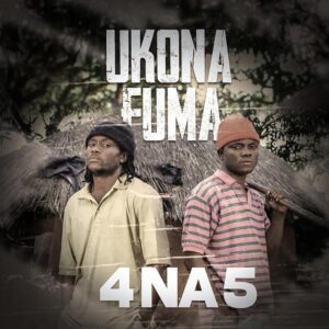 Music Audio : 4 na 5 Ft Blood Kid – Ukonafuma | Download