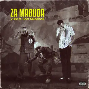 Music Audio : Vijana Barubaru Ft Scar Mkadinali – Za Mabuda | Download