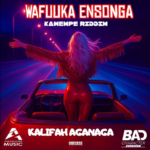 Wafuuka Ensonga (Kawempe Riddim) | Download