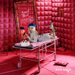 Music Audio : Ava Max – Sweet but Psycho | Download