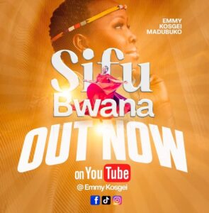 Music Audio : Emmy Kosgei – Sifu Bwana | Download