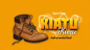 Music Audio : Eyoo Fazy – Kiatu | Download
