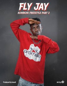 Music Audio : Fly Jay – Komboni Freestyle (Part 2) | Download