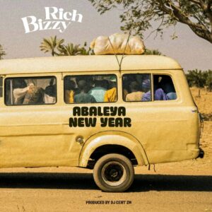 Music Audio : Rich Bizzy – Abaleya New Year | Download Mp3