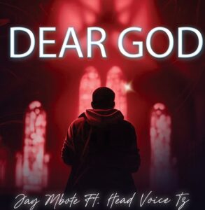 Music Audio : Jay Mbote Ft Head Voice TZ – Dear Lord | Download Mp3