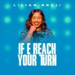 If E Reach Your Turn | Download