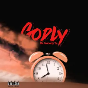Music Audio : Mr. Nobody Tz – Godly | Download Mp3