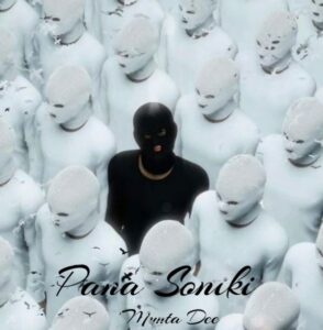 Music Audio : Munta Dee – Pana Soniki | Download Mp3