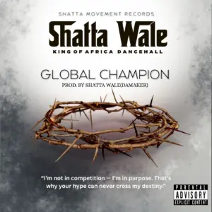 Music Audio : Shatta Wale – Global Champion | Download
