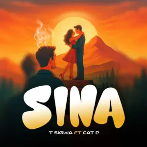 Music Audio : T Sigwa Ft Cat P – Sina | Download
