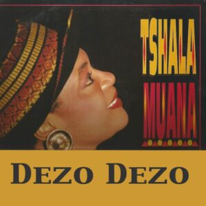 Music Audio : Tshala Mwana – Dezo Dezo | Download