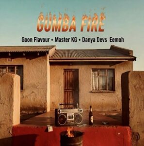 Music Audio : Goon Flavour Ft Master Kg – Gumba Fire | Download