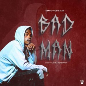 Music Audio : Travo Voltex ZM – Badman | Download