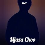 Mjaza Choo | Download