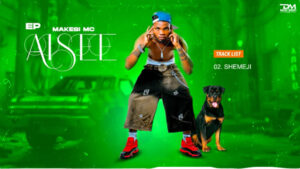 Music Audio : Makesi Mc – Shemeji | Download
