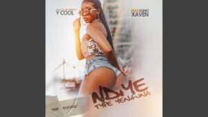 Music Audio : Y Cool Ft Xaven & Dizmo – Ndiye Type Yenifuna | Download Mp3