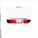 WARM UP FT MANENGO | Download