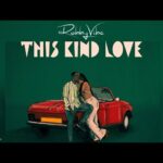 This Kind Love | Download Mp3