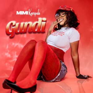Music Audio : Mimi Kampala – Gundi | Download Mp3