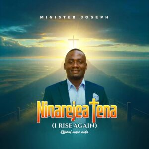 Music Audio : Minister Joseph – Ninarejea Tena | Download Mp3
