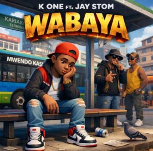 Music Audio : K one ft Jay Stom – Wabaya | Download Mp3