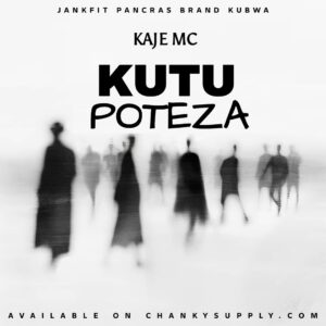 Music Audio : Kaje Double Killer – Kutupoteza | Download Mp3