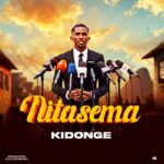 Nitasema | Download Mp3
