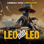 Leo ndo Leo | Download Mp3