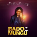 Bado ni Mungu | Download Mp3