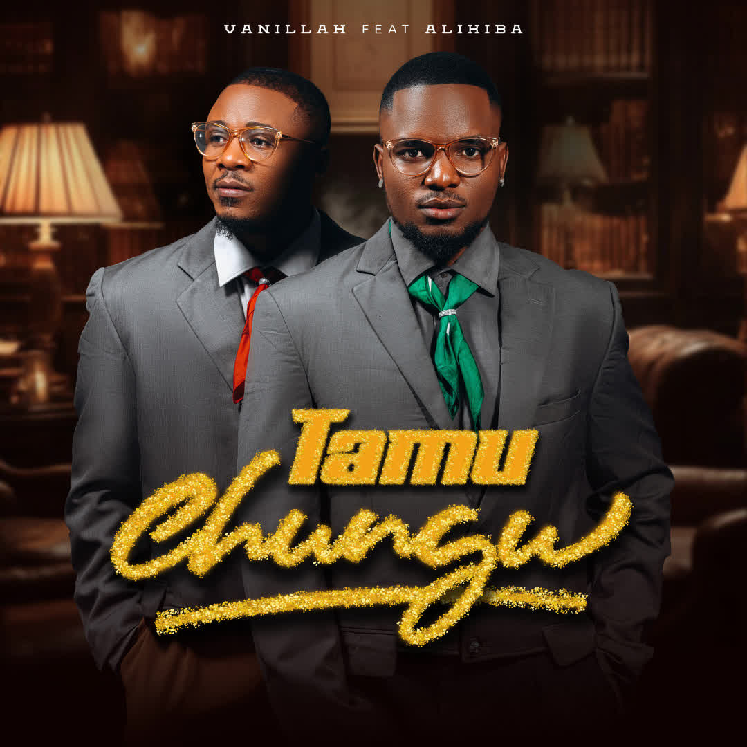 Vanillah Ft. Alikiba – Tamu Chungu