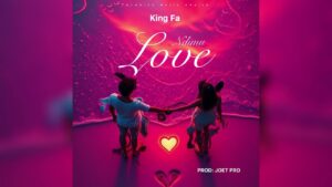 Music Audio : King FA – Ndi Mu Love | Download Mp3