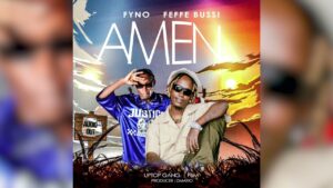 Music Audio : Fyno Ug Ft Feffe Bussi – Amen | Download Mp3