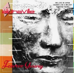 Music Audio : Alphaville – Forever Young | Download Mp3